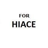 For Hiace
